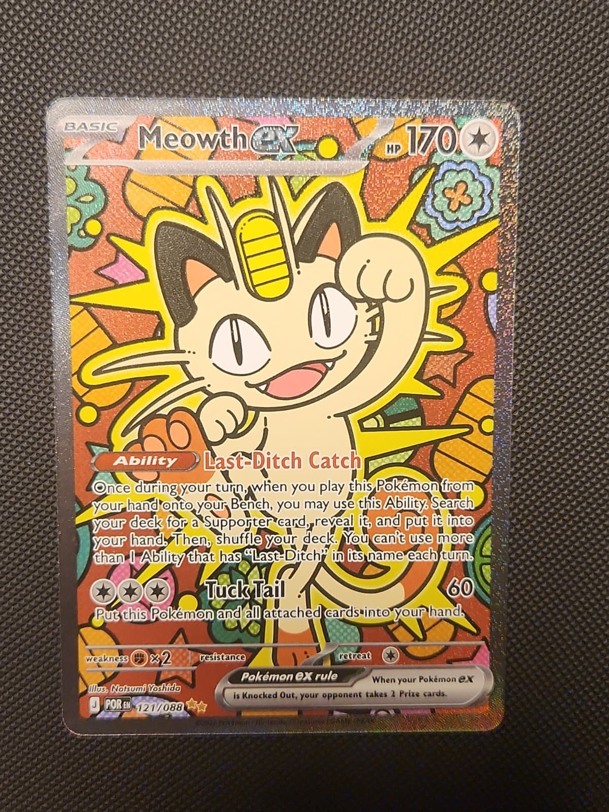 Meowth ex 121/088 Me03: Perfect Order Holo